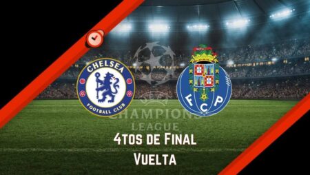 Chelsea vs. Porto | Pronósticos Champions League y Mejores Cuotas para Apostar