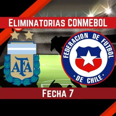 Argentina vs Chile | Pronósticos para apostar en Eliminatorias CONMEBOL Qatar 2022