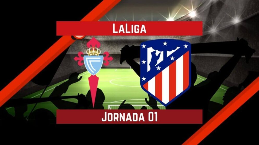 Pronósticos LaLiga | Apostar en el partido Celta de Vigo vs. Atlético de Madrid (15 Ago.)