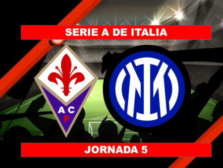 Pronósticos para Serie A de Italia | Apostar en el partido Fiorentina vs Inter de Milán (21 Sept.)