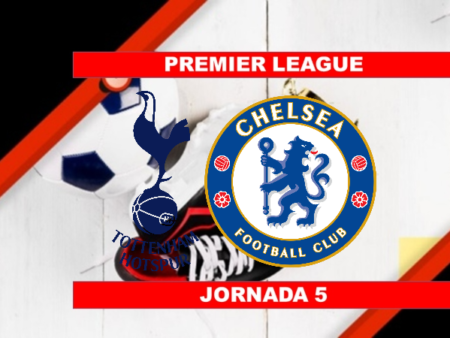 Pronósticos para Premier League | Apostar en el partido Tottenham vs Chelsea (19 Sept.)